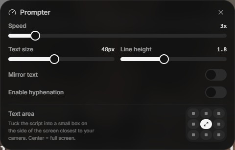 Prompter settings panel: scroll speed, text size, line height, mirror text, hyphenation toggle, and a 3x3 text area position picker
